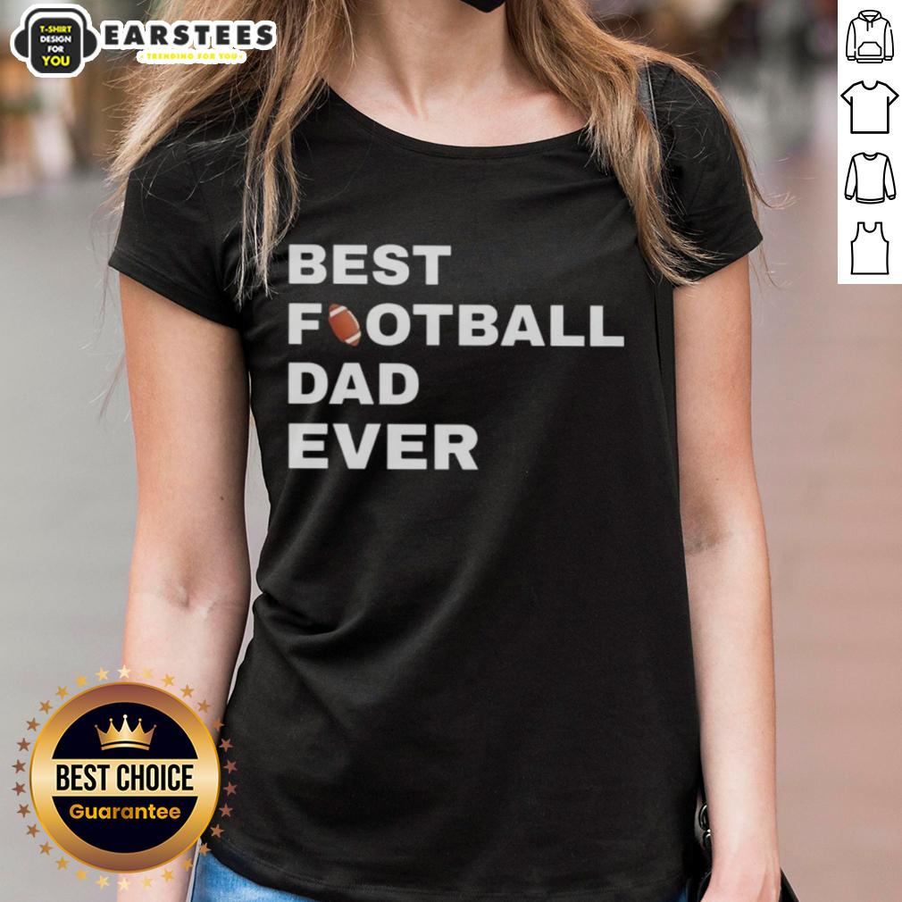 Top Best Football Dad Ever T-Shirt - Image 3