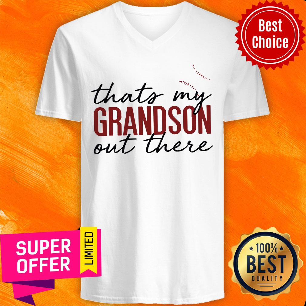 Funny That’s My Grandson Baseball Out There Shirt - Image 4