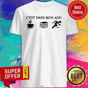 C'est Dans Mon ADN Coffee Book Running Shirt