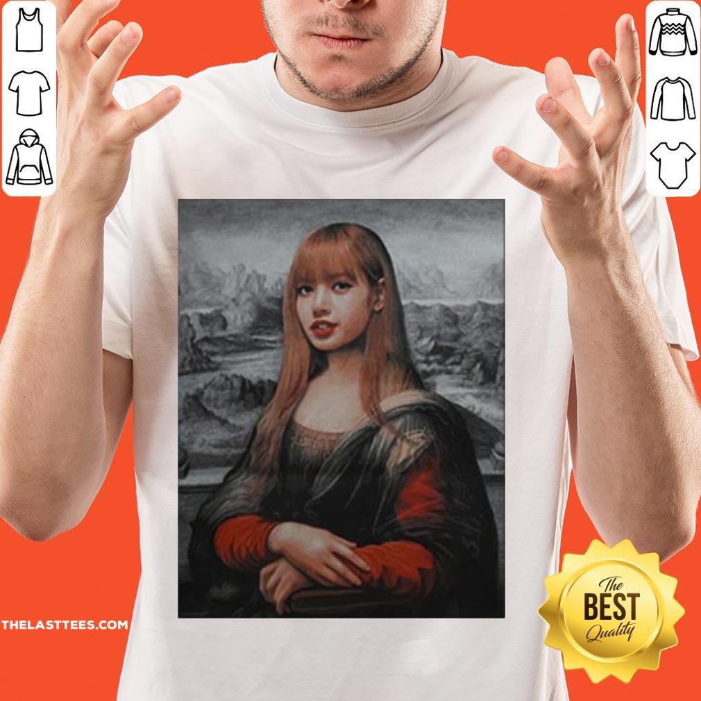 Pretty Lisa Blackpink Monalisa Parody Shirt