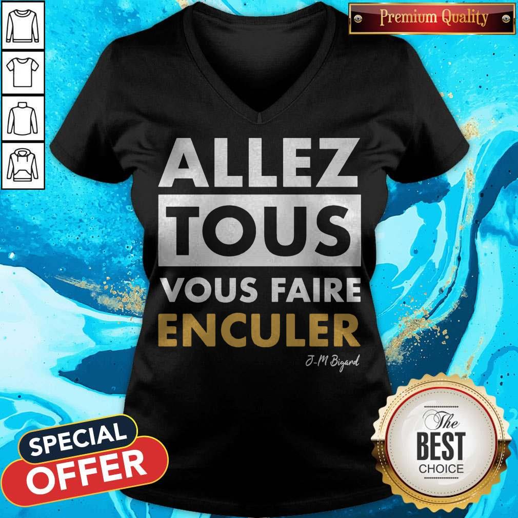 Official Allez Tous Vous Faire Enculer J-M Bigand Shirt - Image 3