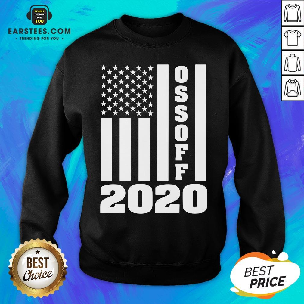 Hot Ossoff 2020 American Flag Shirt - Image 5