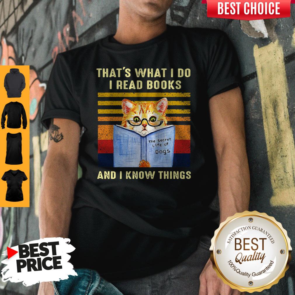 Top Cat That’s What I Do I Read Book And I Know Things Vintage Shirt