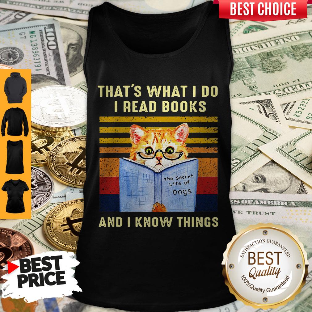 Top Cat That’s What I Do I Read Book And I Know Things Vintage Shirt - Image 4
