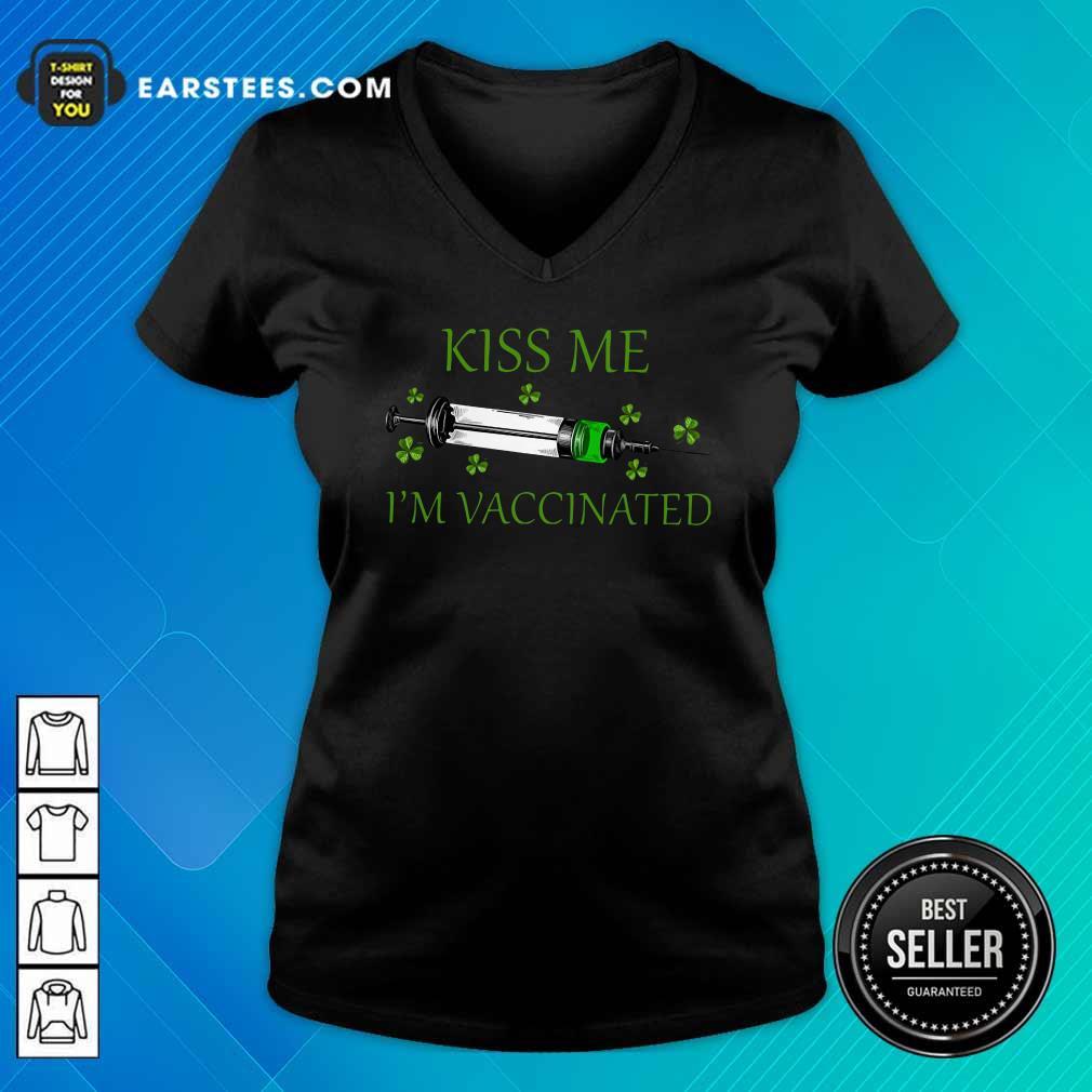 Happy St Patricks Day Kiss Me Im Vaccinated Shirt - Image 3