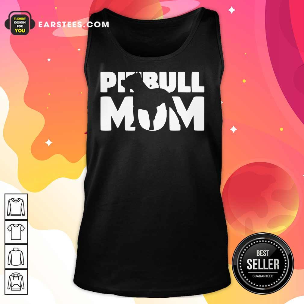 Nice Pitbull Mom Shirt - Image 2