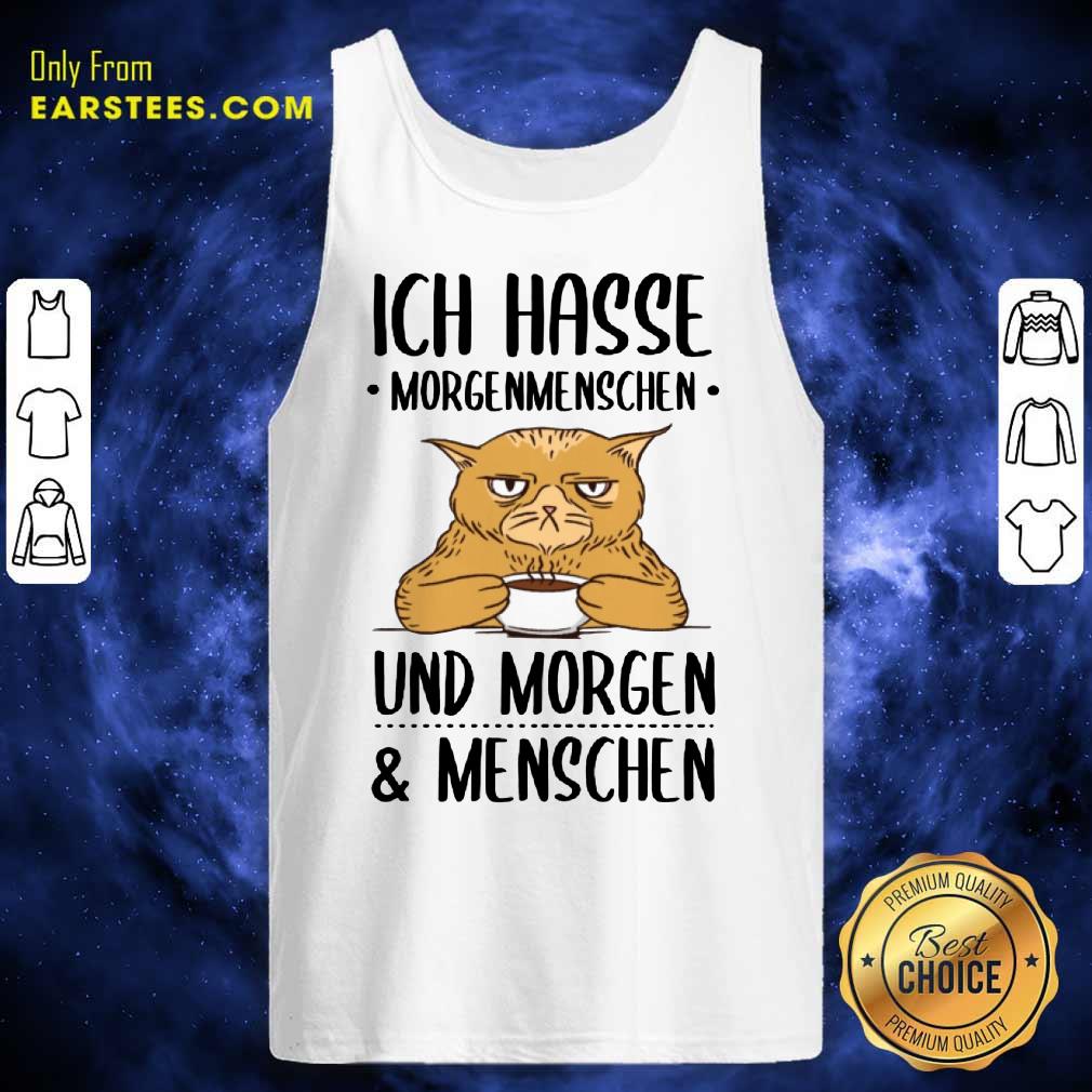 Hot Cat Ich Hasse Morgenmenschen Und Morgen Menschen Shirt - Image 2