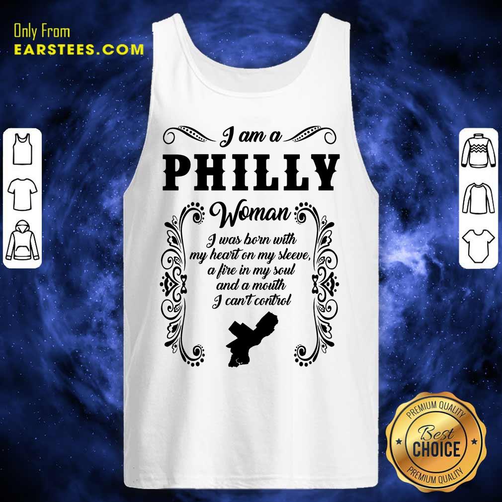 I Am A Philly Woman I Was Born With My Heart On My Sleeve Shirt - Image 2