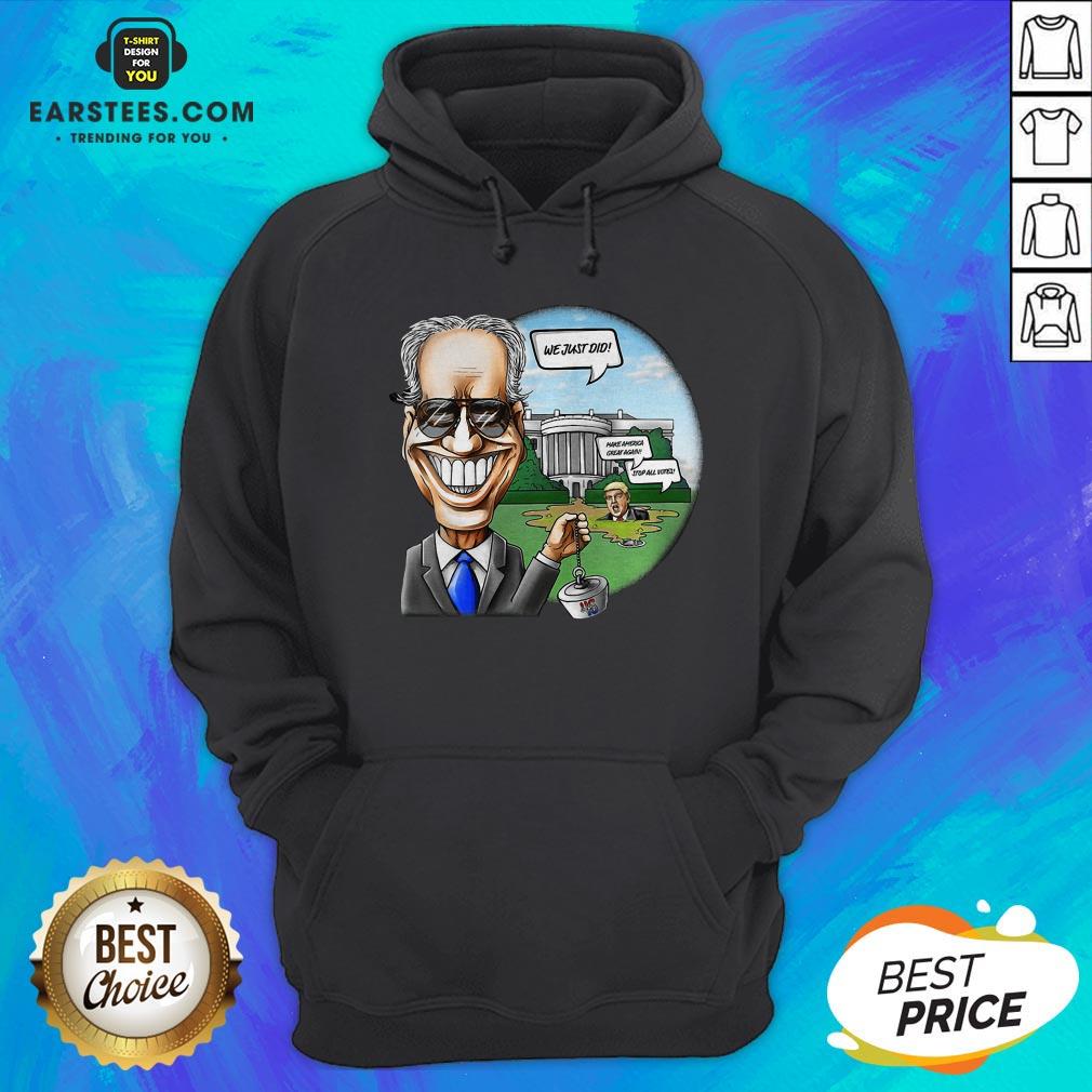 Nice Joe Biden Pulling The Swamp Plug 46th President We Just Did Shirt - Image 4