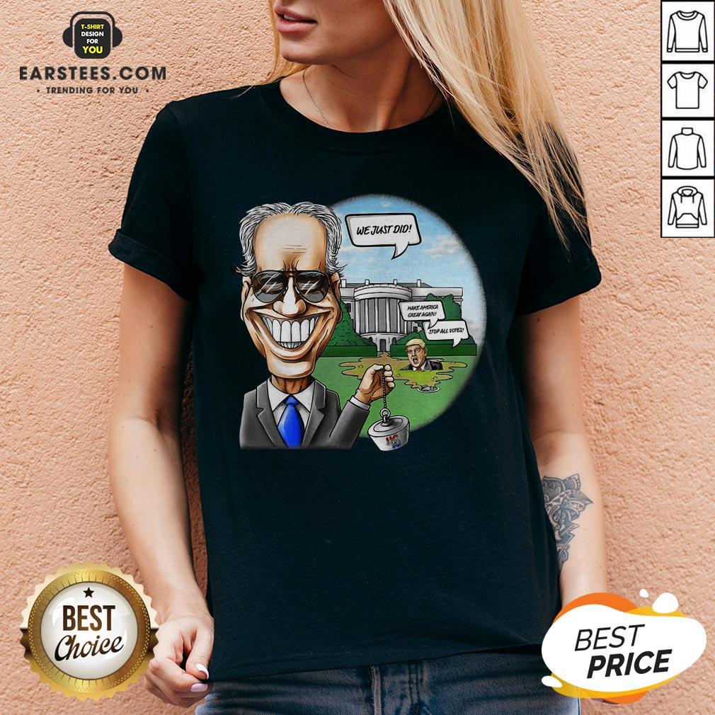 Nice Joe Biden Pulling The Swamp Plug 46th President We Just Did Shirt - Image 5