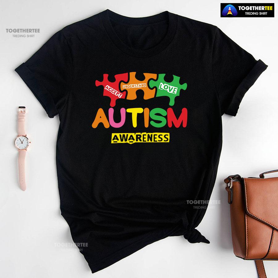 Accept Understand Love Puzzle Pieces Autism Awareness T-Shirt