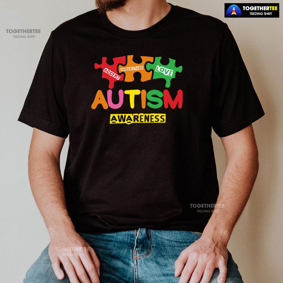 Accept Understand Love Puzzle Pieces Autism Awareness T-Shirt - Image 2