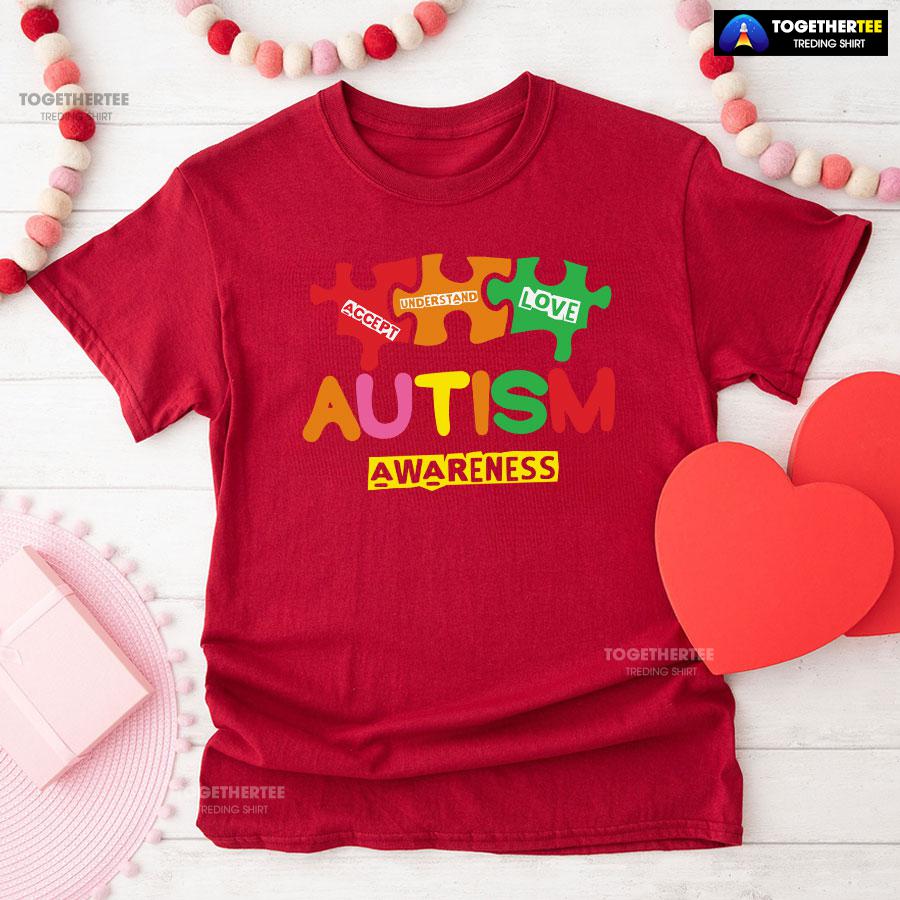 Accept Understand Love Puzzle Pieces Autism Awareness T-Shirt - Image 8