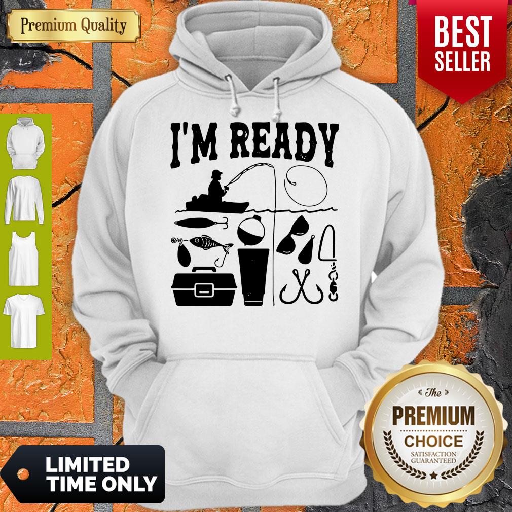 That Enough I'm Ready Fishing Shirt - Image 3