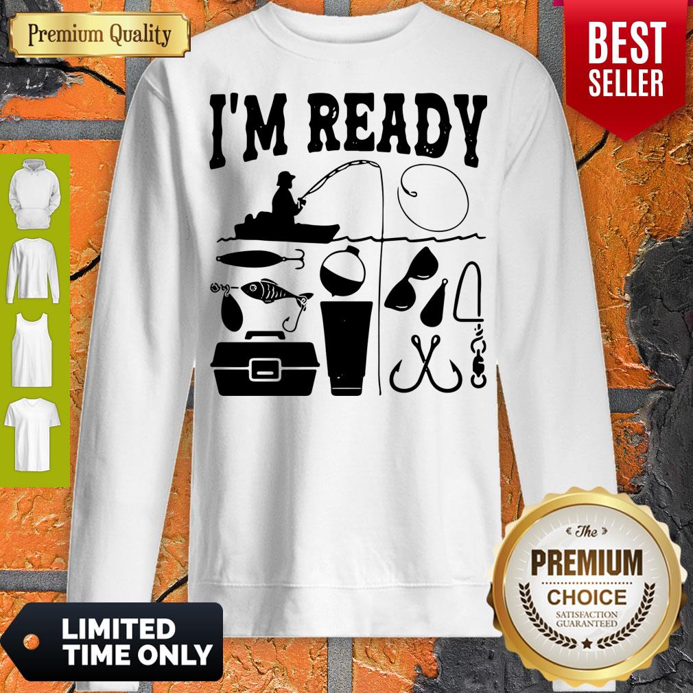 That Enough I'm Ready Fishing Shirt - Image 2