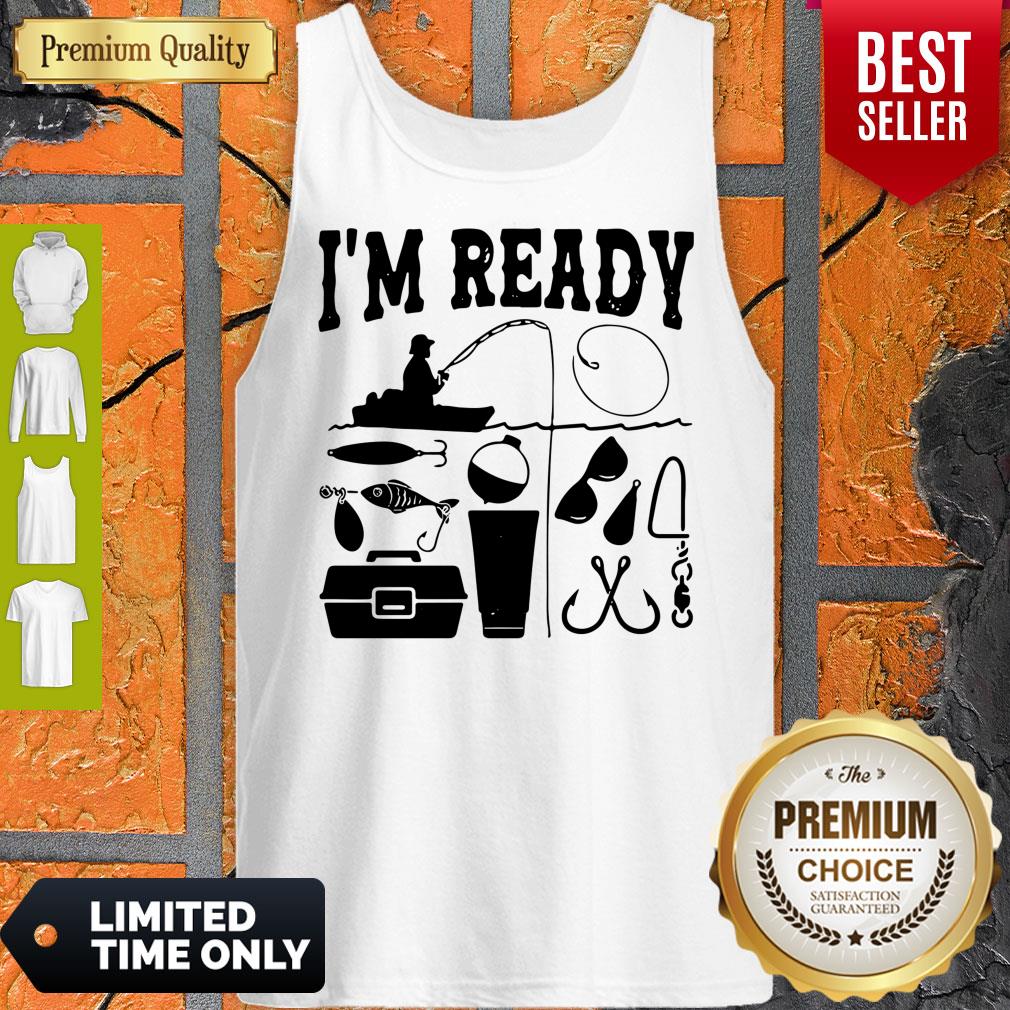That Enough I'm Ready Fishing Shirt - Image 5
