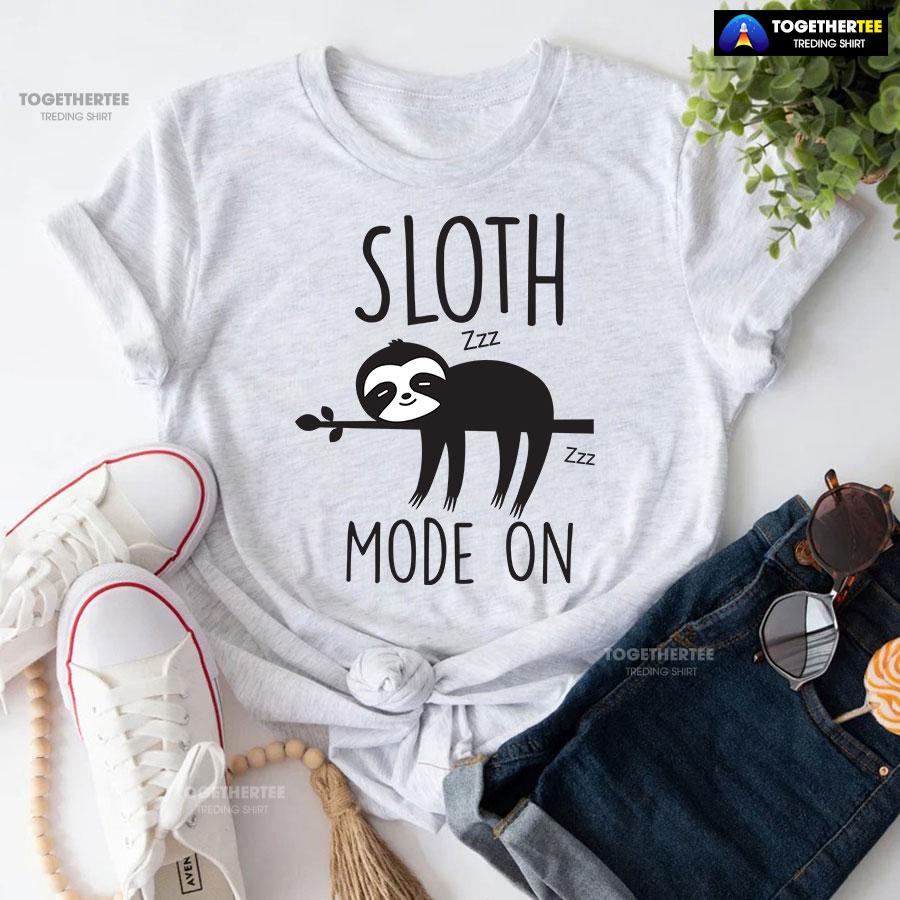 Sloth Mode On Zzz T-Shirt - Image 4