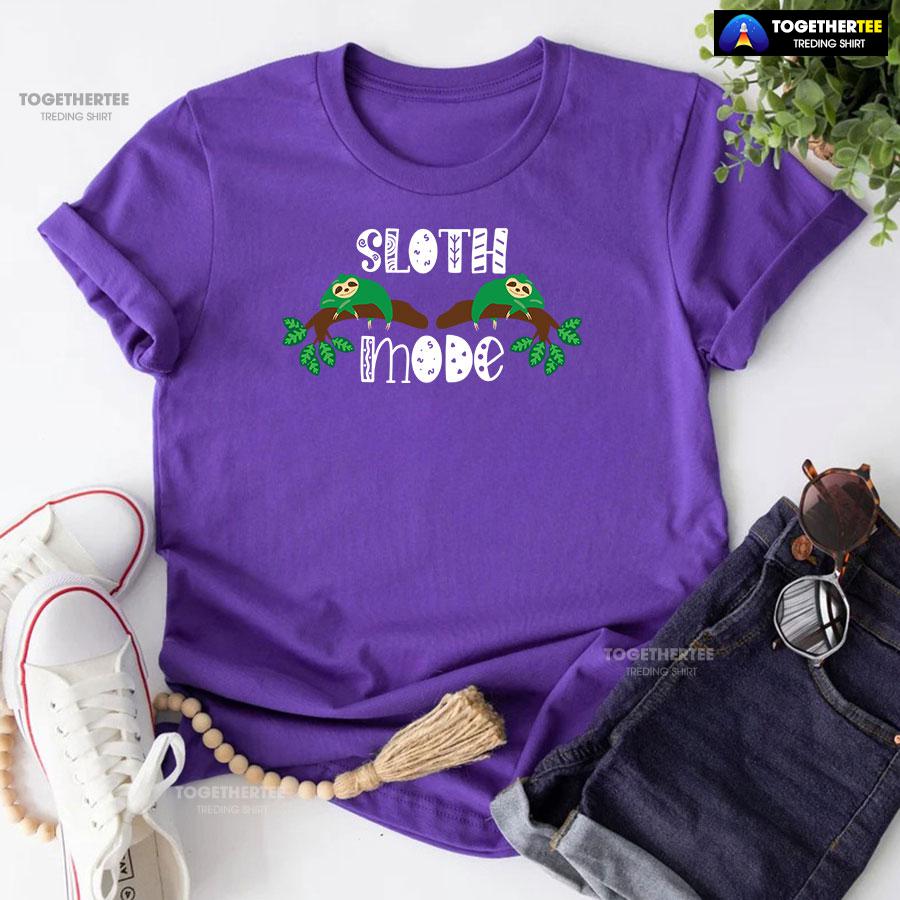 Sloth Mode Green Sloths T-Shirt - Image 6