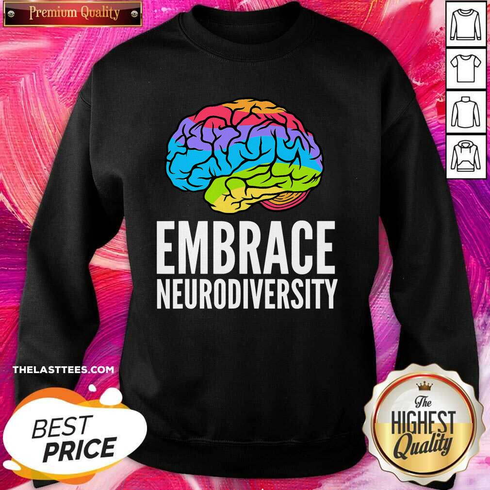 Top Embrace Neurodiversity Brain Adhd Autism Asd Awareness Shirt - Image 3