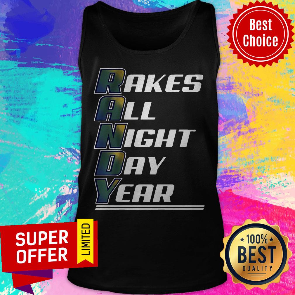Top Randy Arozarena Rakes All Night Day Year Shirt - Image 4