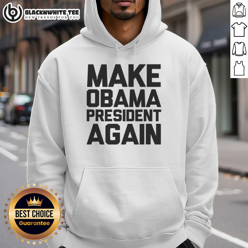 Top Make Obama President Again T-Shirt - Image 2
