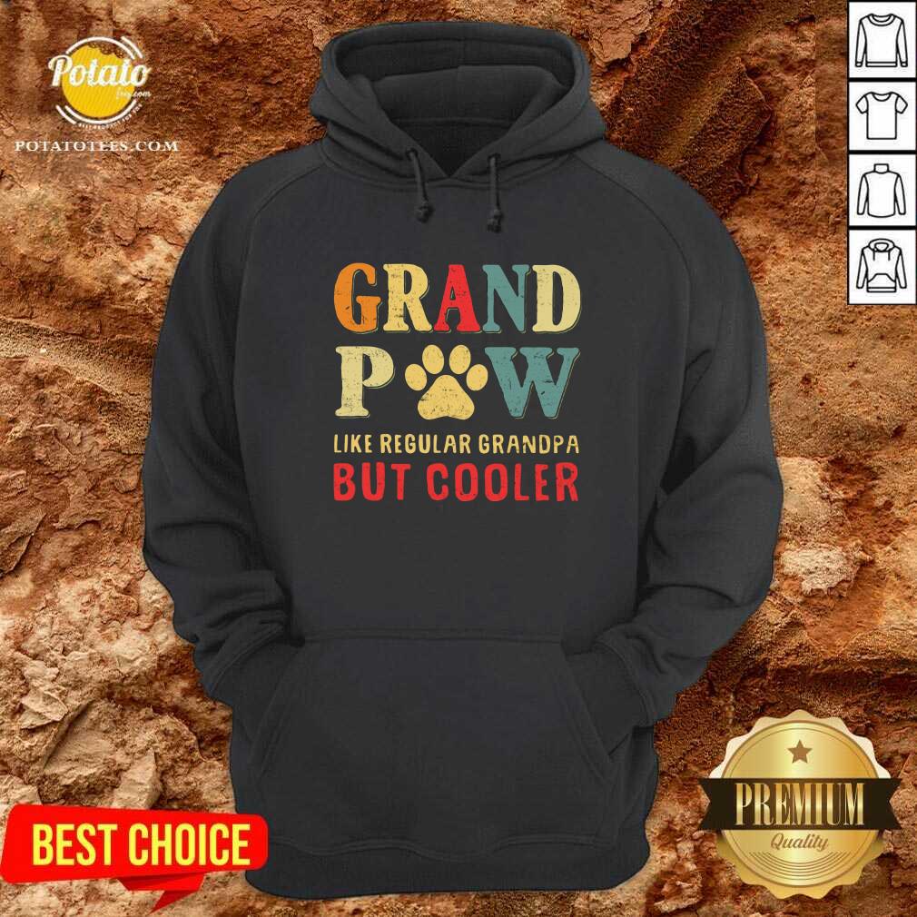 Grand Paw Like A Regular Grandpa But Cooler Shirt - Image 5