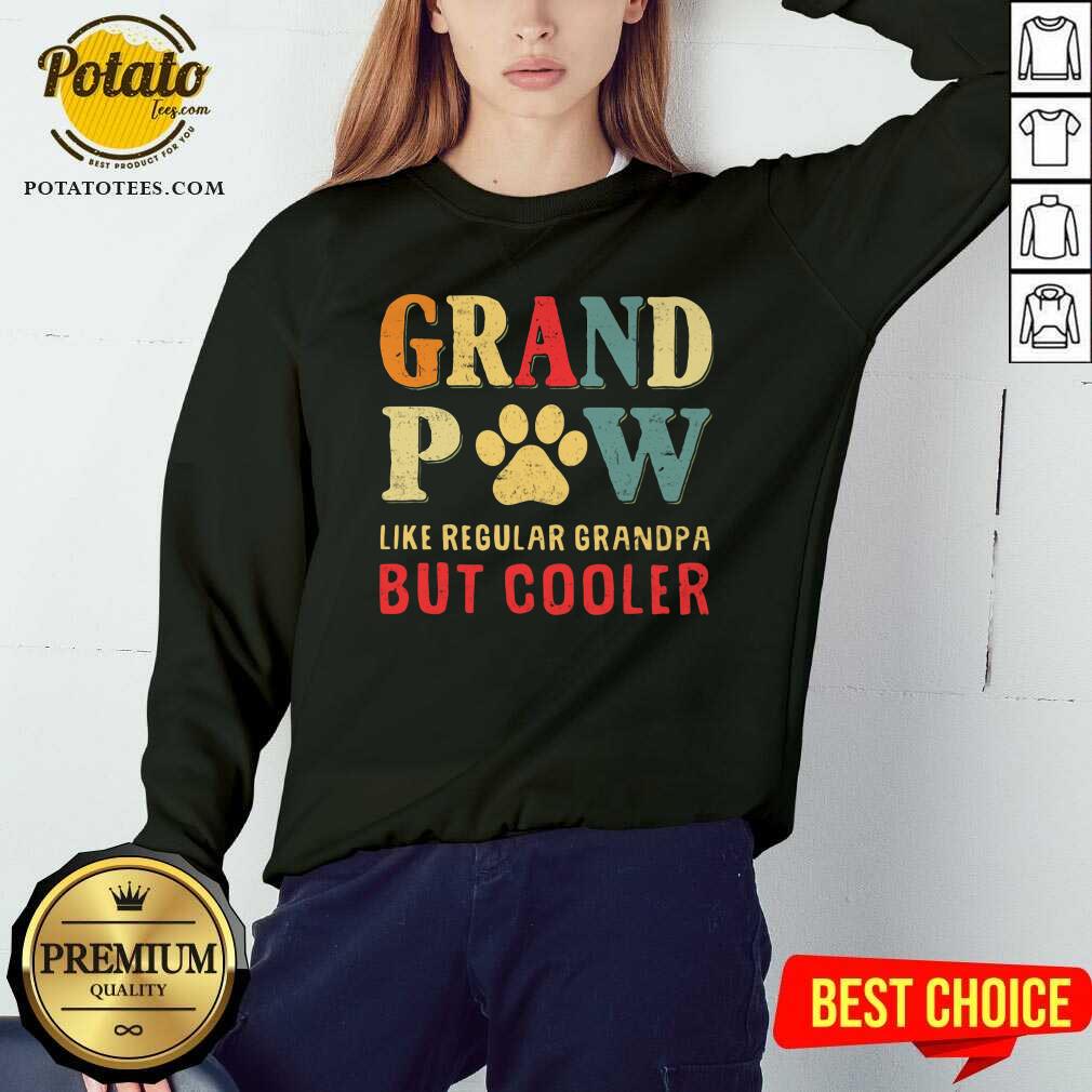 Grand Paw Like A Regular Grandpa But Cooler Shirt - Image 4