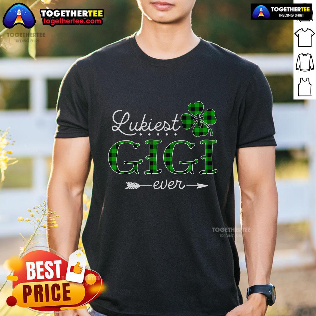 Top Luckiest Gigi Ever Irish St Patrick Day T-Shirt