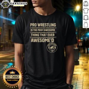 Good Coach Josh Gerry Most Awesome Thing That Ever Awesome'd T-Shirt