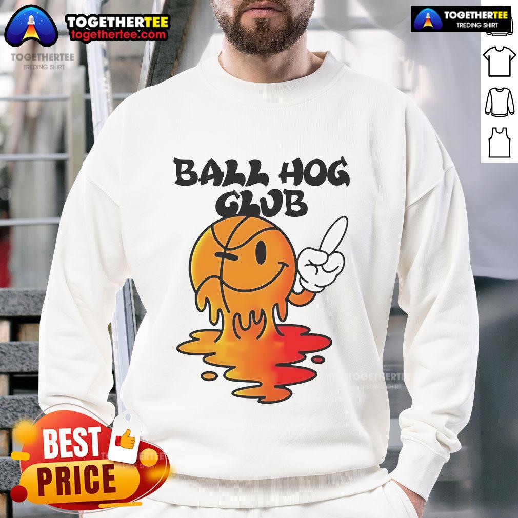 Nice Ball Hog Club Basketball T-Shirt - Image 5