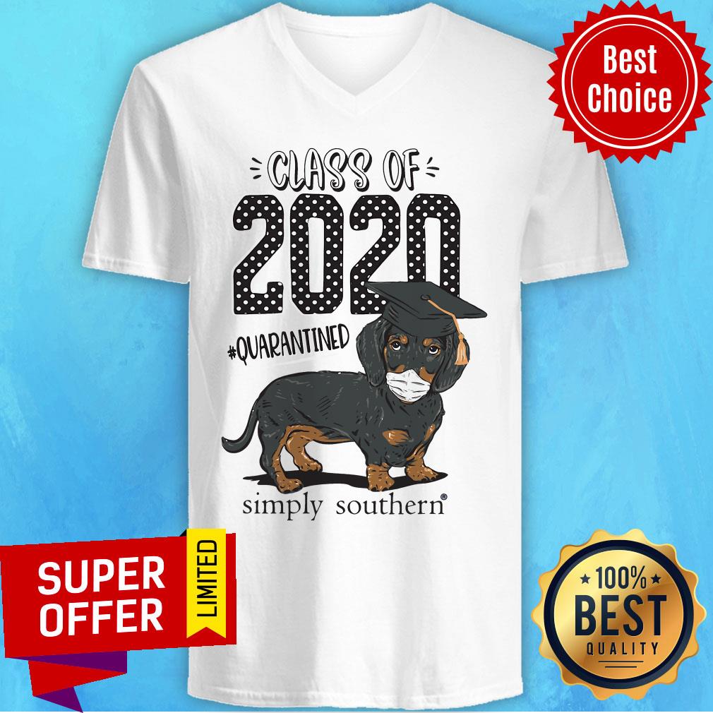 Top Dachshund Class Of 2020 Quarantined Simply Southern Shirt - Image 4