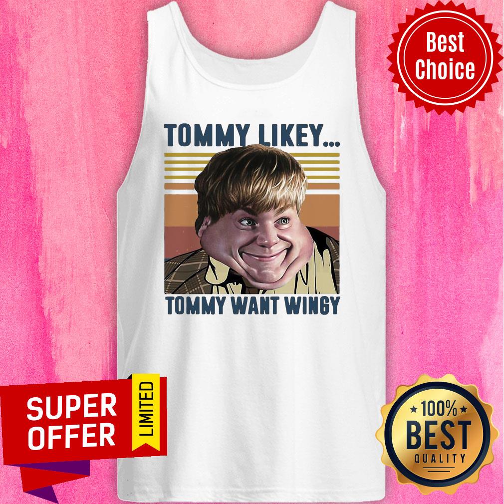 Awesome Tommy Likey Tommy Want Wingy Vintage Retro Shirt - Image 5