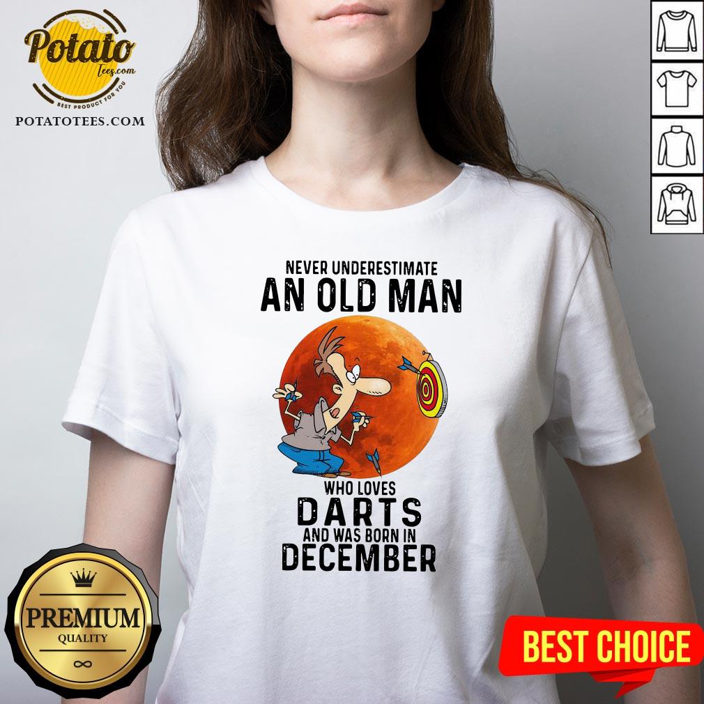 Never Underestimate An Old Man Who Loves Darts And Was Born In December Moon Shirt - Image 2