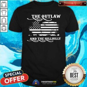 Funny The Outlaw And The Hillbilly T-Shirt