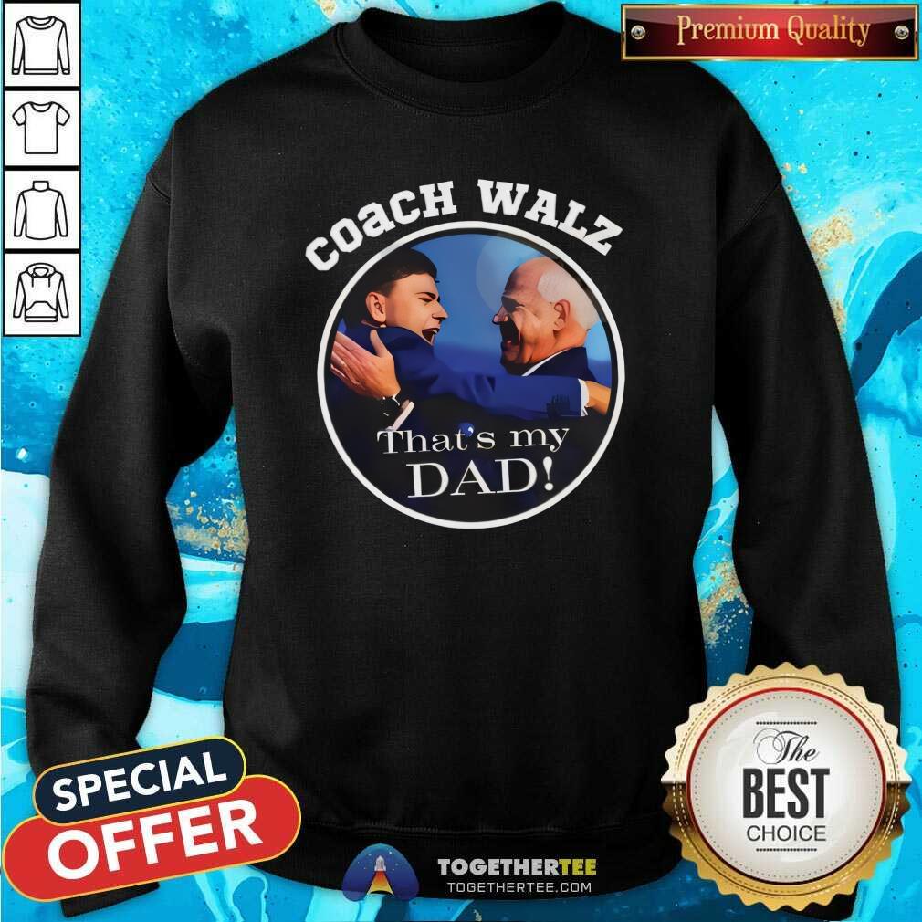 Top Team Gus Coach Walz That’s My Dad T-Shirt - Image 4