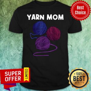 Awesome Wool Yarn Mom Shirt