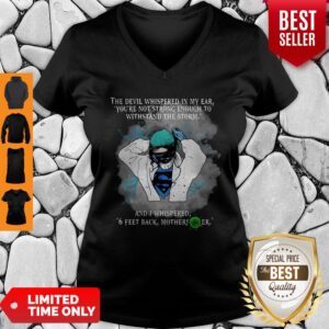 Alternative view of Nice Superhero Nurse And I Whispered 6 Feet Back Motherfucker Shirt