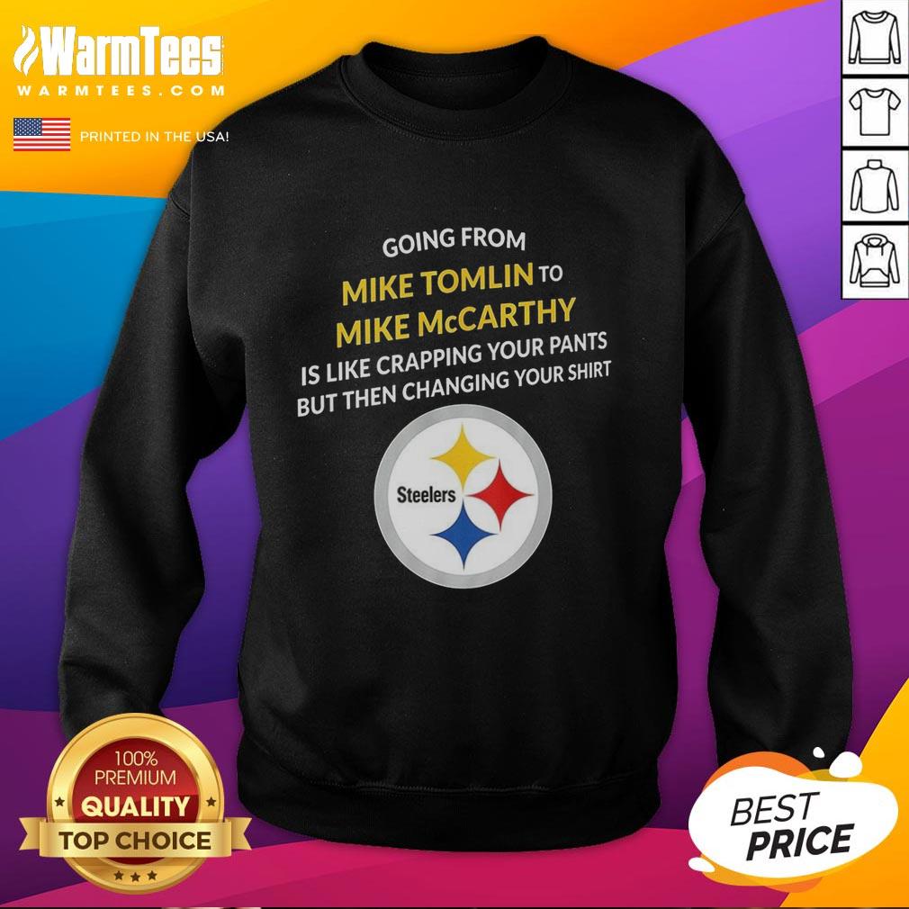 Awesome Pittsburgh Steelers Going From Mike Tomlin To Mike Mccarthy T-Shirt - Image 5