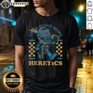 Awesome Warhammer Space Marine Game Mascot Rpg Marine Let Hunt Some Heretics T-Shirt