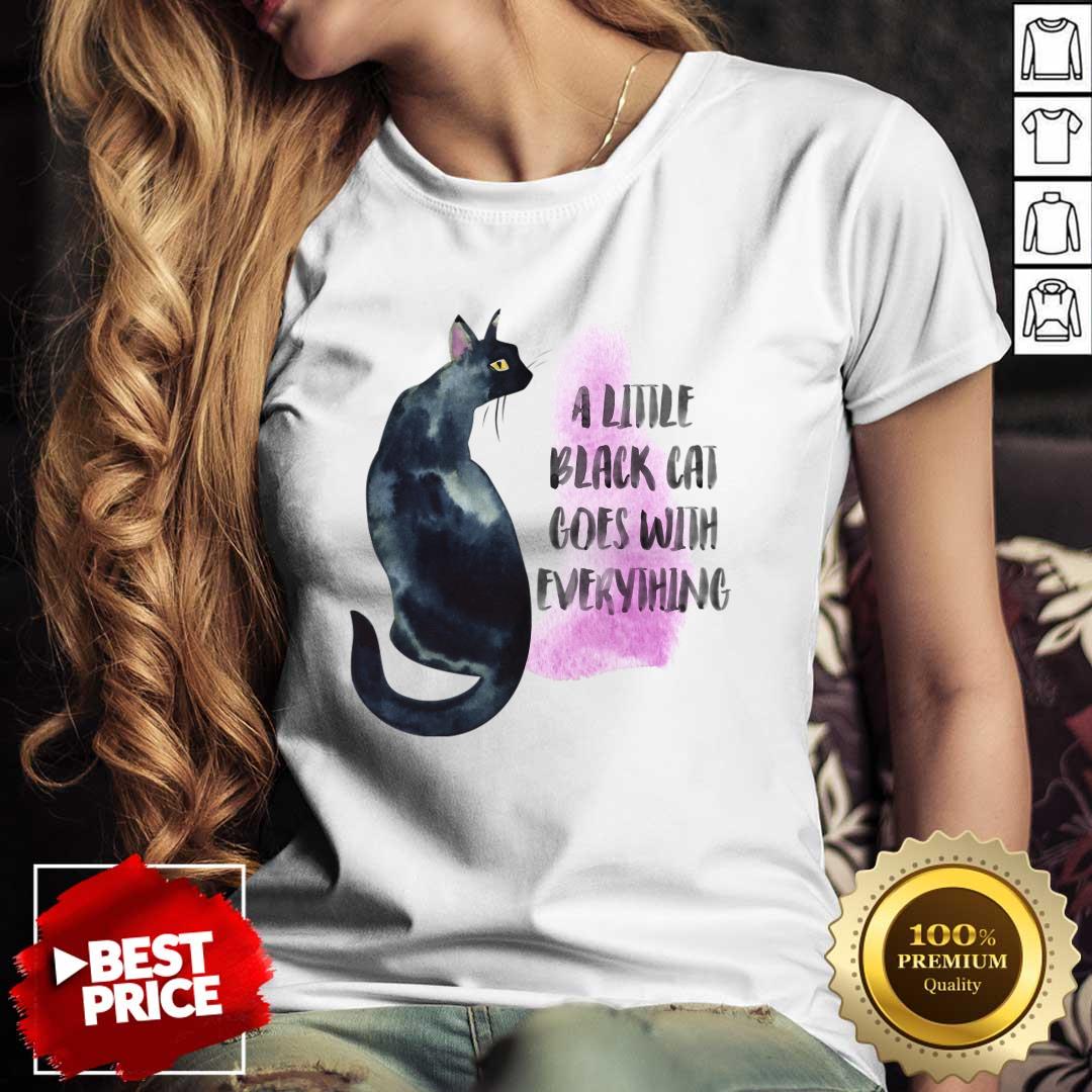 A Little Black Cat Goes With Everything Shirt