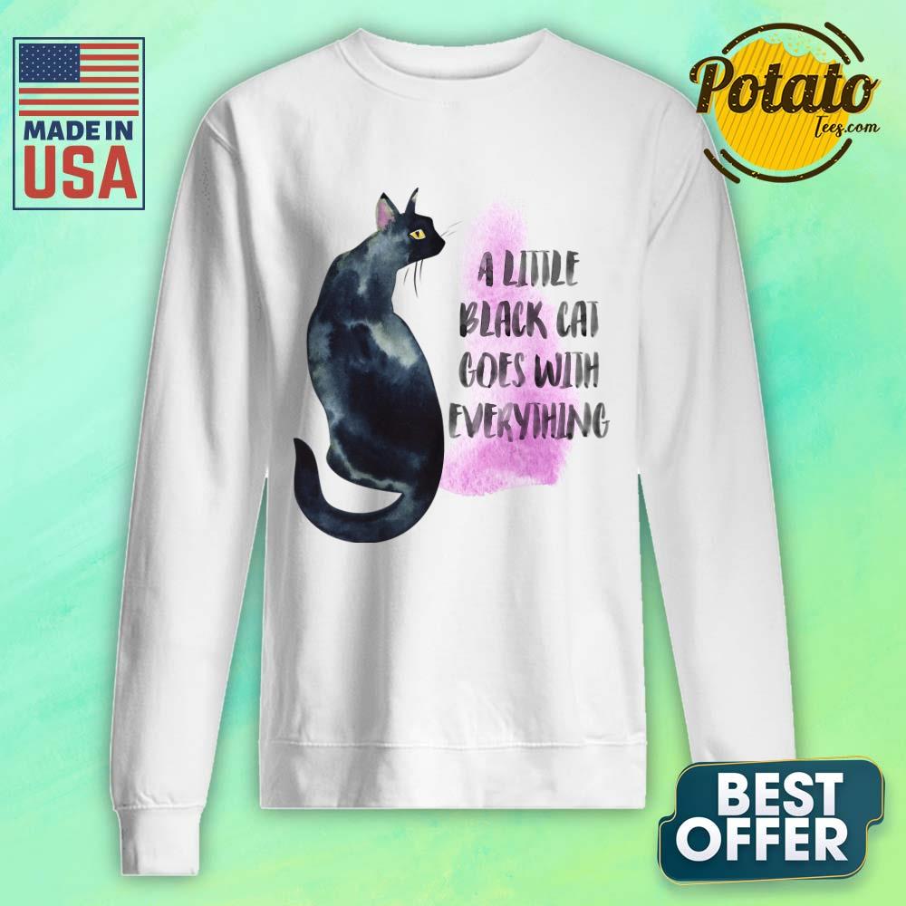 A Little Black Cat Goes With Everything Shirt - Image 2