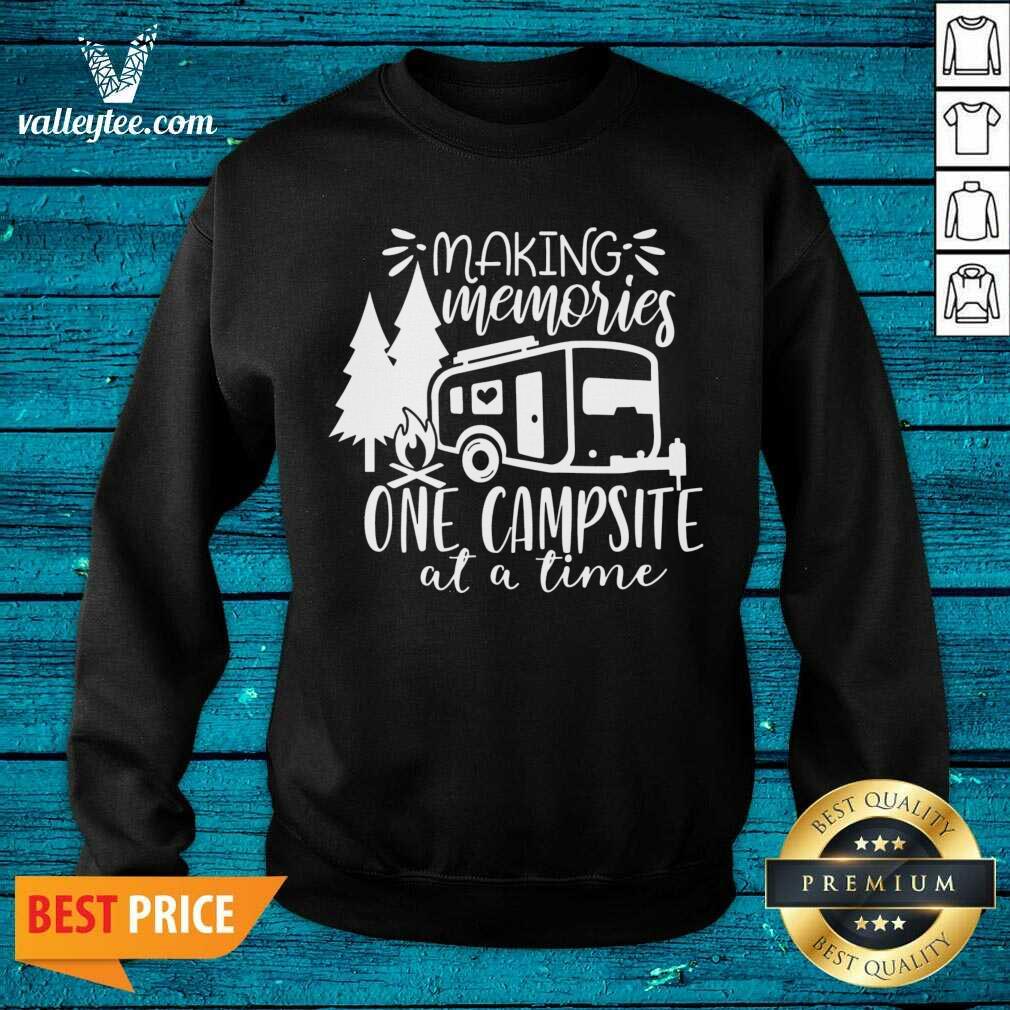 Making Memories One Campsite At A Time Shirt - Image 3