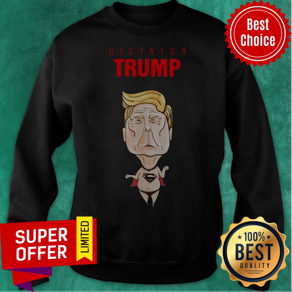 Awesome Dictator Trump Superman Shirt - Image 5