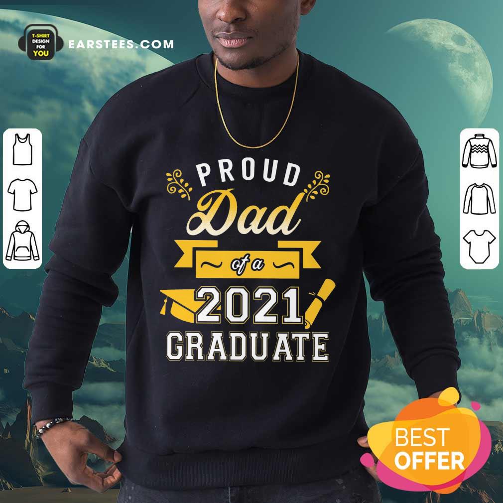 Premium Proud Dad 2021 Graduate Gold Shirt - Image 3