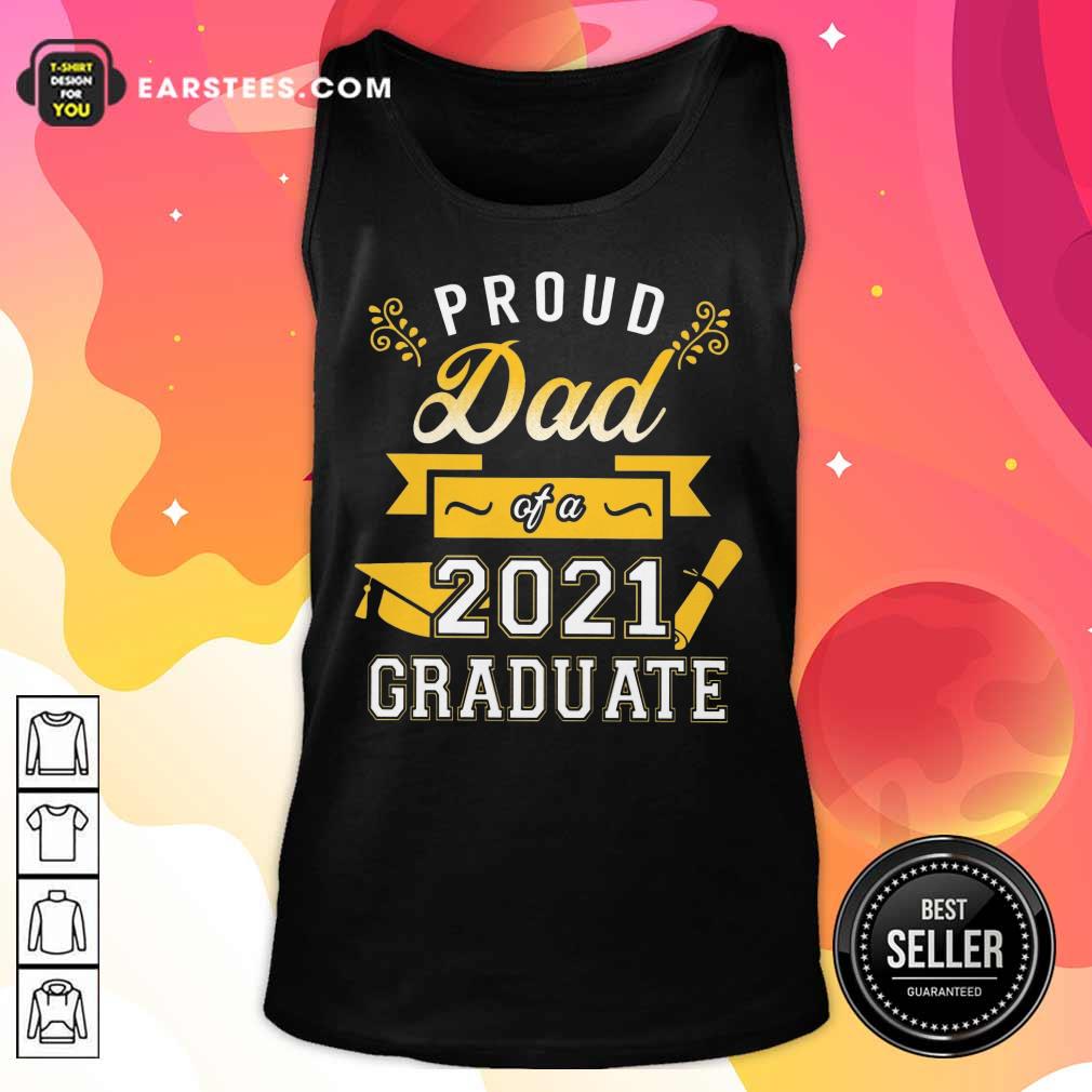 Premium Proud Dad 2021 Graduate Gold Shirt - Image 2