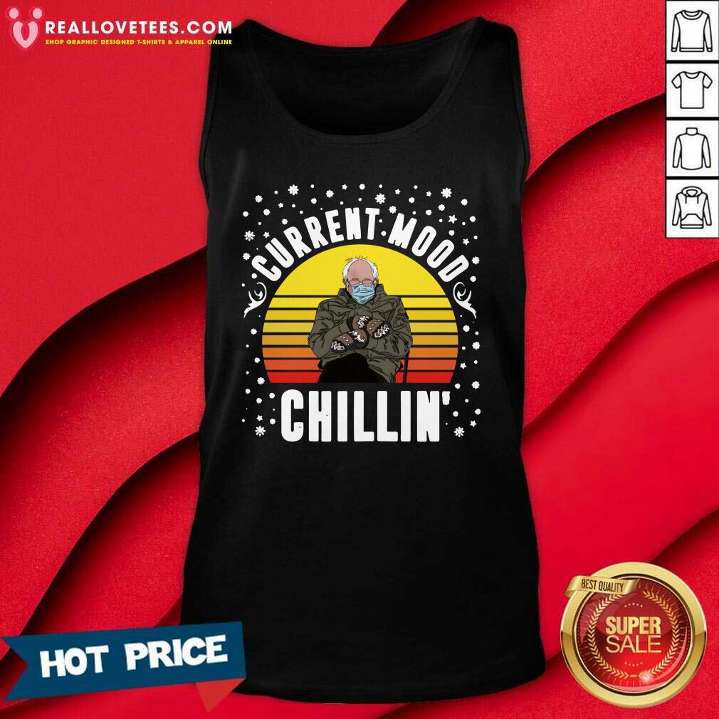 Good Bernie Sanders Current Mood Chillin Vintage Sunset Shirt - Image 2