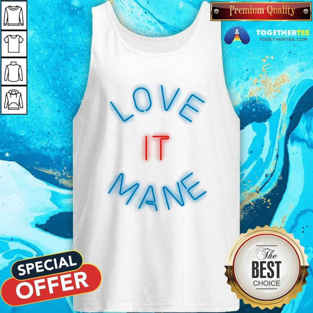 Nice Love It Mane Neon T-Shirt - Image 3