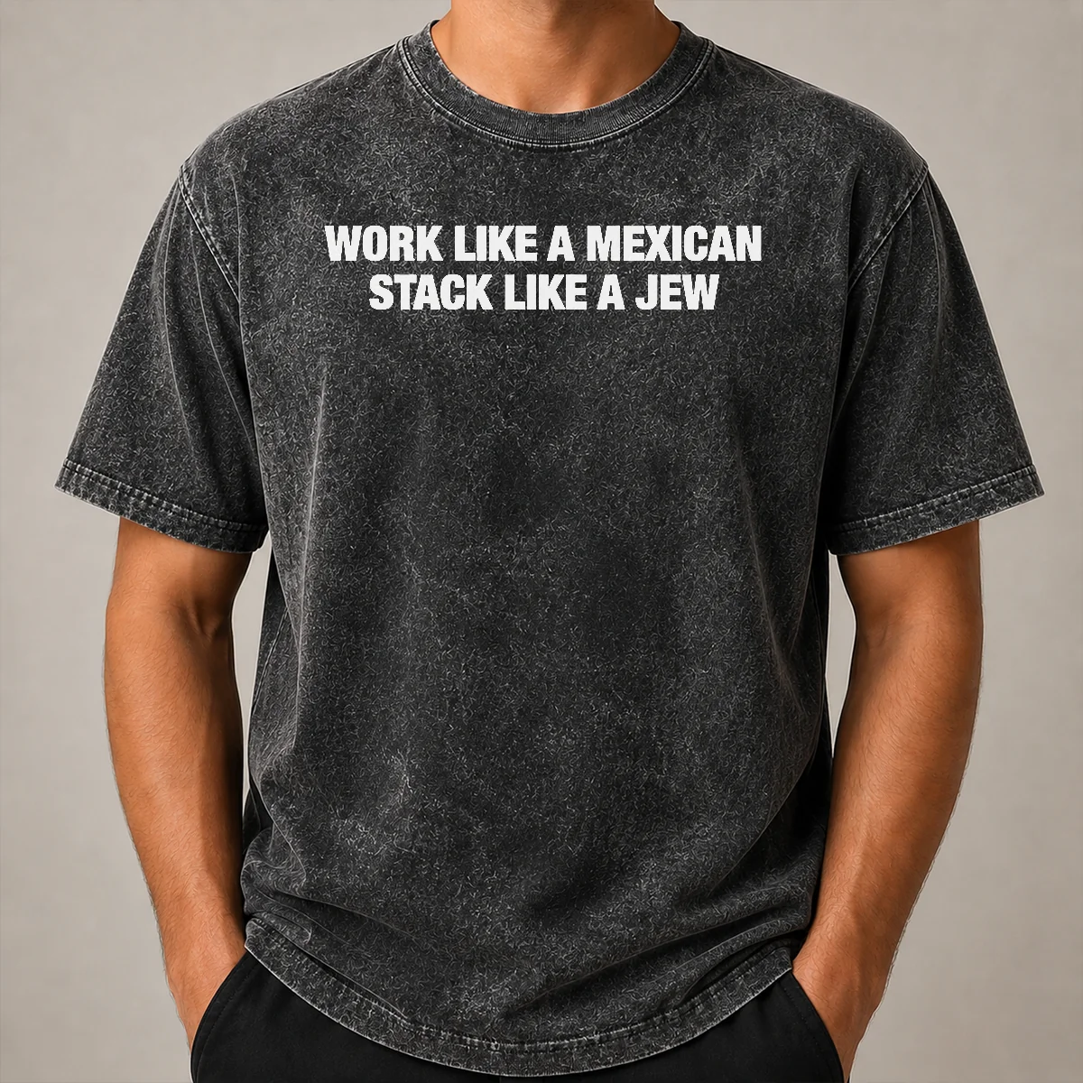 Premium Work Like A Mexican Stack Like A Jew Text Shirt - Image 8