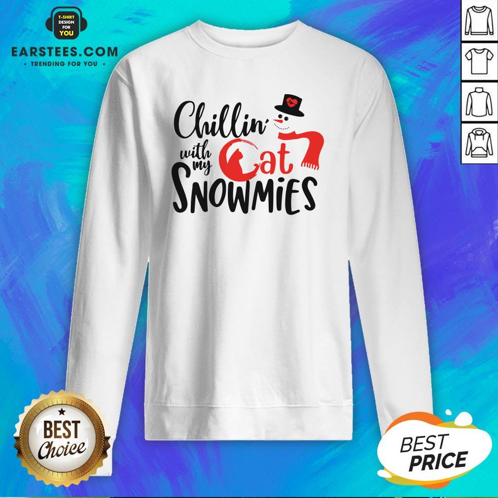 Funny Chillin With My Cat Snowmies Christmas Shirt - Image 4