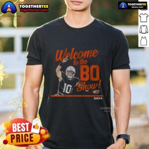 Hot Bo Nix Welcome To The Bo Show T-Shirt